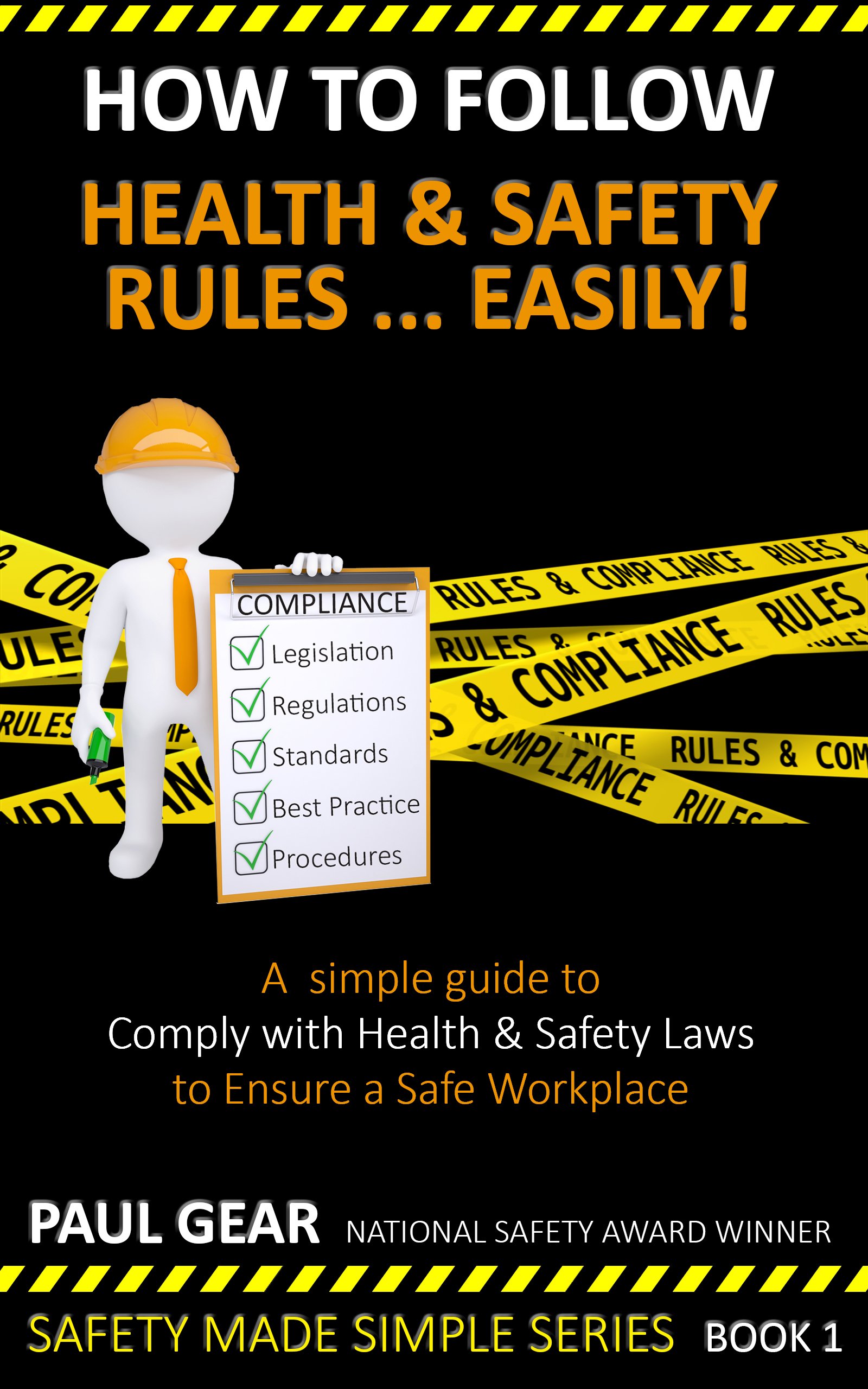 Buy How To Follow and Safety Rules...Easily!: A Simple 'How To' Guide ...