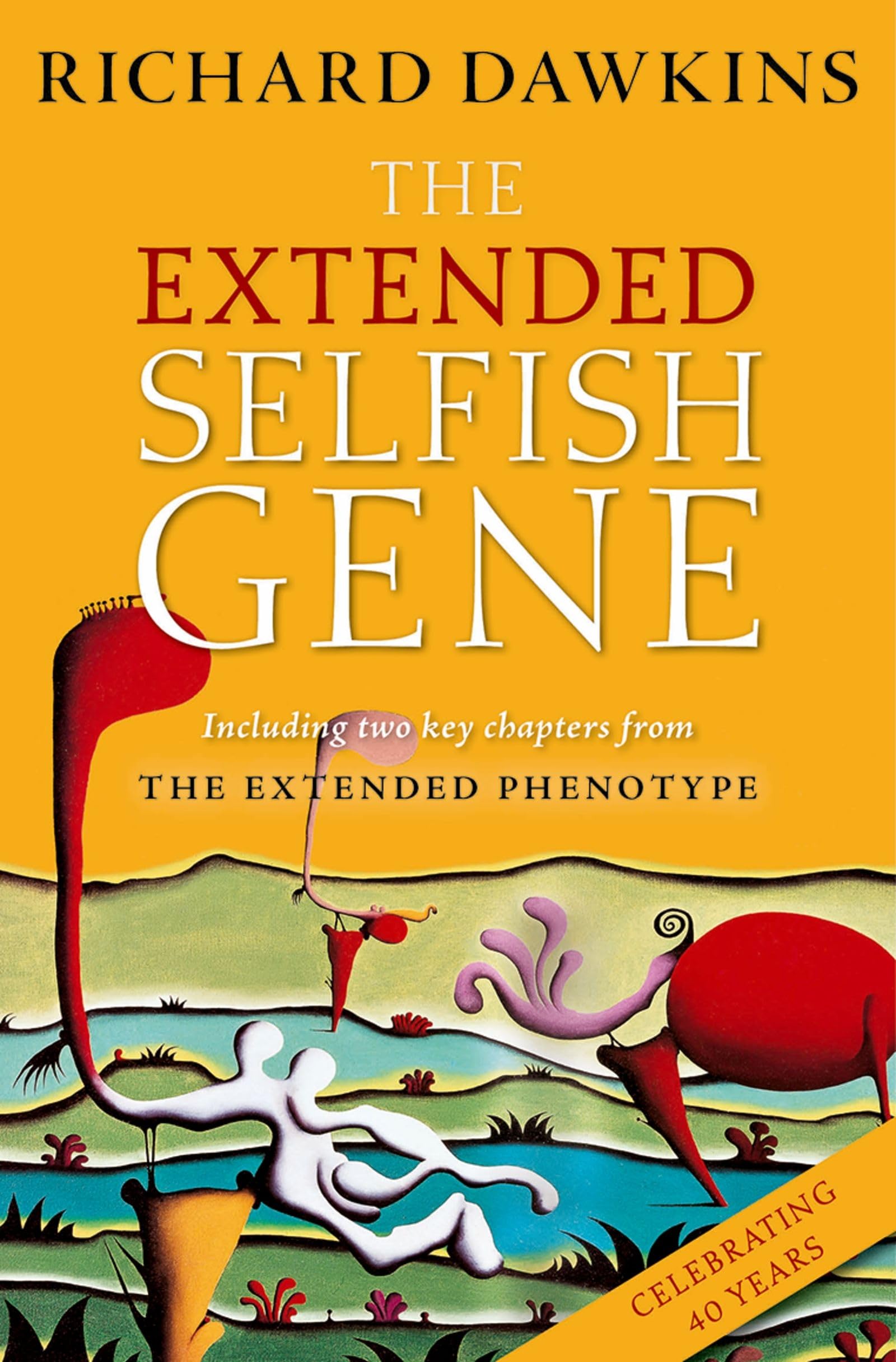 OXFORD UNIVERSITY PRESS The Extended Selfish Gene Hardcover – Illustrated, 22 September 2016