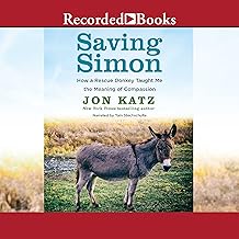 Saving Simon: How a Rescue Donkey Taught Me the Meaning of Compassion