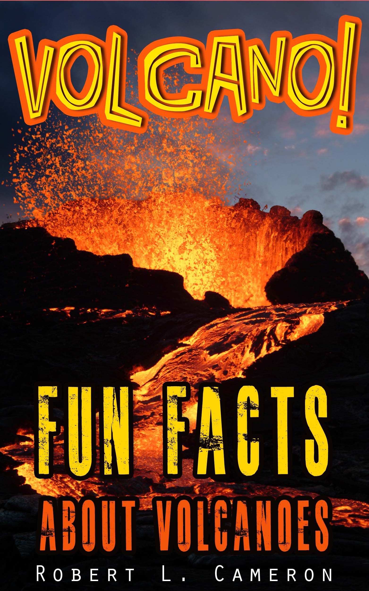 Buy Volcano! A Kids Book About Volcanoes ~ A Fun Facts Volcano Picture ...