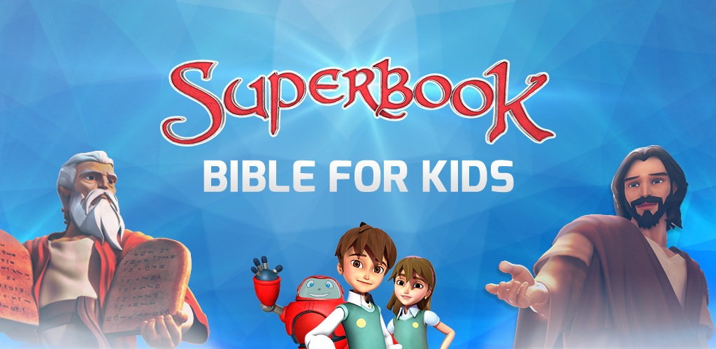 Superbook Kids Bible App - For All Things Bible