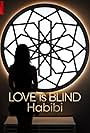 Love Is Blind: Habibi (2024)