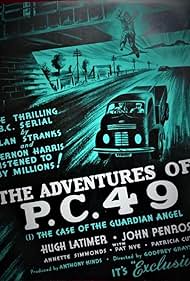 The Adventures of P.C. 49: Investigating the Case of the Guardian Angel (1949)