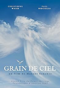 Primary photo for Grain de ciel