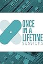 Once in a Lifetime Sessions (2018)