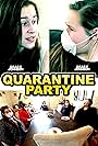 Grace Johnson in Quarantine Party (2020)