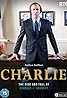 Charlie (TV Mini Series 2015) Poster