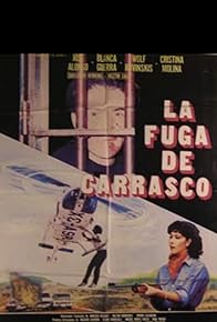 Primary photo for La fuga de Carrasco