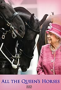 Primary photo for All the Queen's Horses