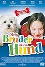 Mein Bruder ist ein Hund (2004)