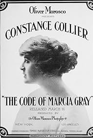 Constance Collier in The Code of Marcia Gray (1916)