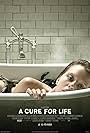 A Cure for Life (2016)