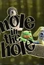 Mole in the Hole (1996)