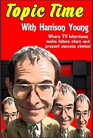 Topic Time with Harrison Young (2010)