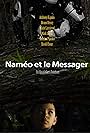 Naméo et le Messager (2015)