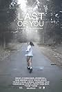 Last of You (2013)