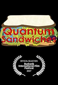 Primary photo for Quantum Sandwiches