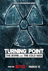 Turning Point: The Bomb and the Cold War (2024)