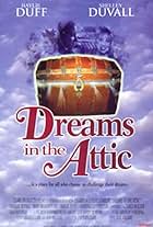 Dreams in the Attic