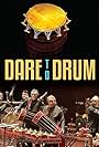 Dare to Drum (2015)