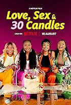 Love, Sex and 30 Candles