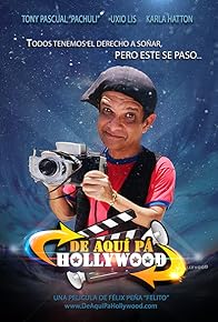 Primary photo for De Aquí pa' Hollywood