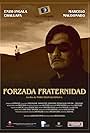 Forzada fraternidad (2010)