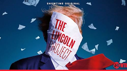 The Lincoln Project (2022)