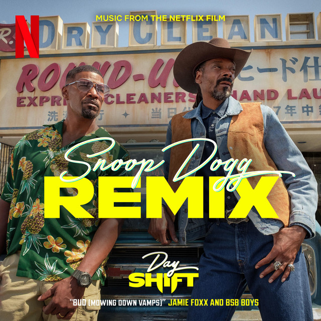 Jamie Foxx Feat. J Young MDK, & Sam Pounds: BUD (Mowing Down Vamps) (Snoop Dogg Remix) (2022)