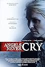 Angels Never Cry (2019)