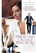 I profumi di Madame Walberg