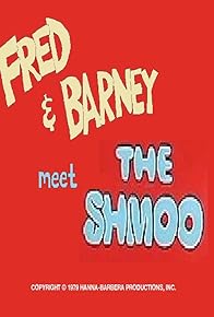 Primary photo for Fred and Barney Meet the Shmoo