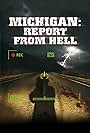 Michigan: Report from Hell (2004)