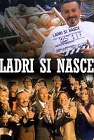 Ladri si nasce (1997)