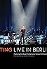 Sting: Live in Berlin (2010) Poster