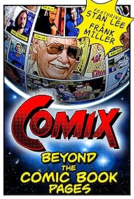 Primary photo for COMIX: Beyond the Comic Book Pages