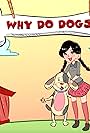 Why Do Dogs (2015)