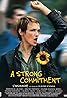 A Strong Commitment (TV Series 2002– ) Poster