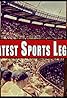 Greatest Sports Legends (TV Series 1972–1993) Poster