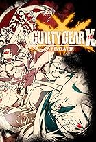 Guilty Gear Xrd: Revelator