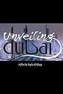 Unveiling Dubai (2005)