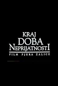 Kraj doba neprijatnosti (1998)