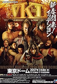 Primary photo for NJPW Wrestle Kingdom 11