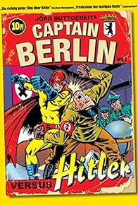 Primary photo for Captain Berlin versus Hitler