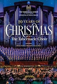 Primary photo for 20 Years of Christmas with the Tabernacle Choir