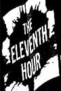 The Eleventh Hour (1912)