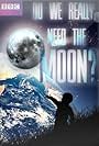 Do We Really Need the Moon? (2011)