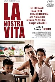 La nostra vita (2010)