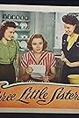 Mary Lee, Ruth Terry, and Cheryl Walker in Three Little Sisters (1944)