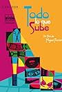 Todo lo que sube (2008)